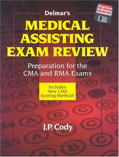 Delmar's Medical Assisting Exam Review: Preparation for the Cma and Rma Exams: 9780827371835 ...