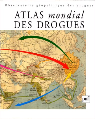 Télécharger Atlas mondial des drogues PDF Ebook En Ligne
