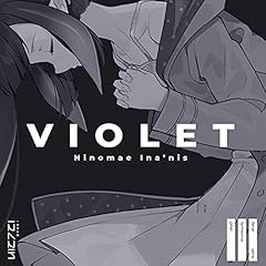 VIOLET / Ninomae Ina'nis