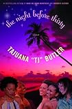 The Night Before Thirty : A Novel (Strivers Row)