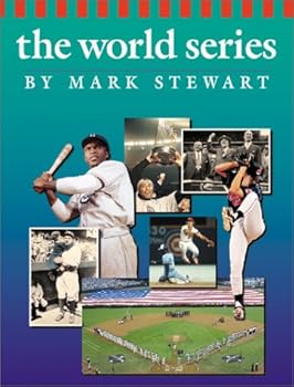 Library Binding The World Series (The Watts History of Sports) Book