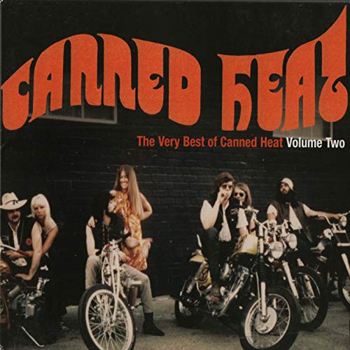 The Very Best of Canned Heat, Vol. 2 von Canned Heat bei Amazon Music
