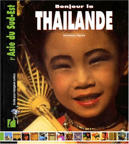 LA THAILANDE
