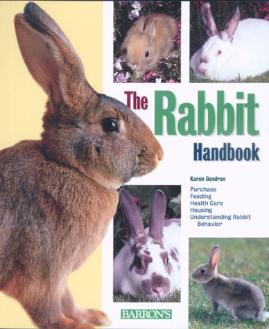 The Rabbit Handbook: Gendron, Karen, Earle-Bridges, Michele ...