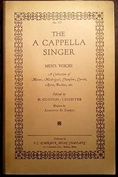 Unknown Binding The A Cappella Singer: Men's Voices Book