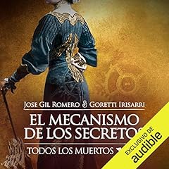Page de couverture de El Mecanismo de los Secretos (Narraci&oacute;n en Castellano) [The Mechanism of Secrets]
