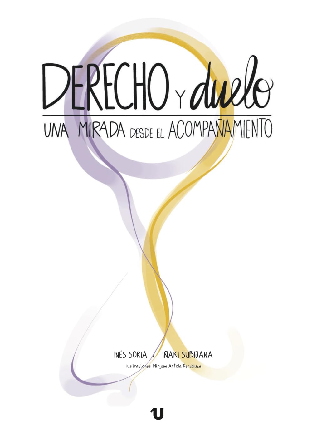 Derecho y duelo: Una mirada desde el acompañamiento