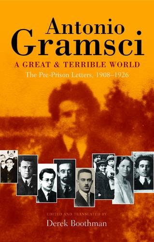 Buy A great & terrible world The Pre-Prison Letters,1908-1926 — BookShops.in