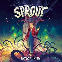Sprout Audiolibro Por Taylor Tyng arte de portada