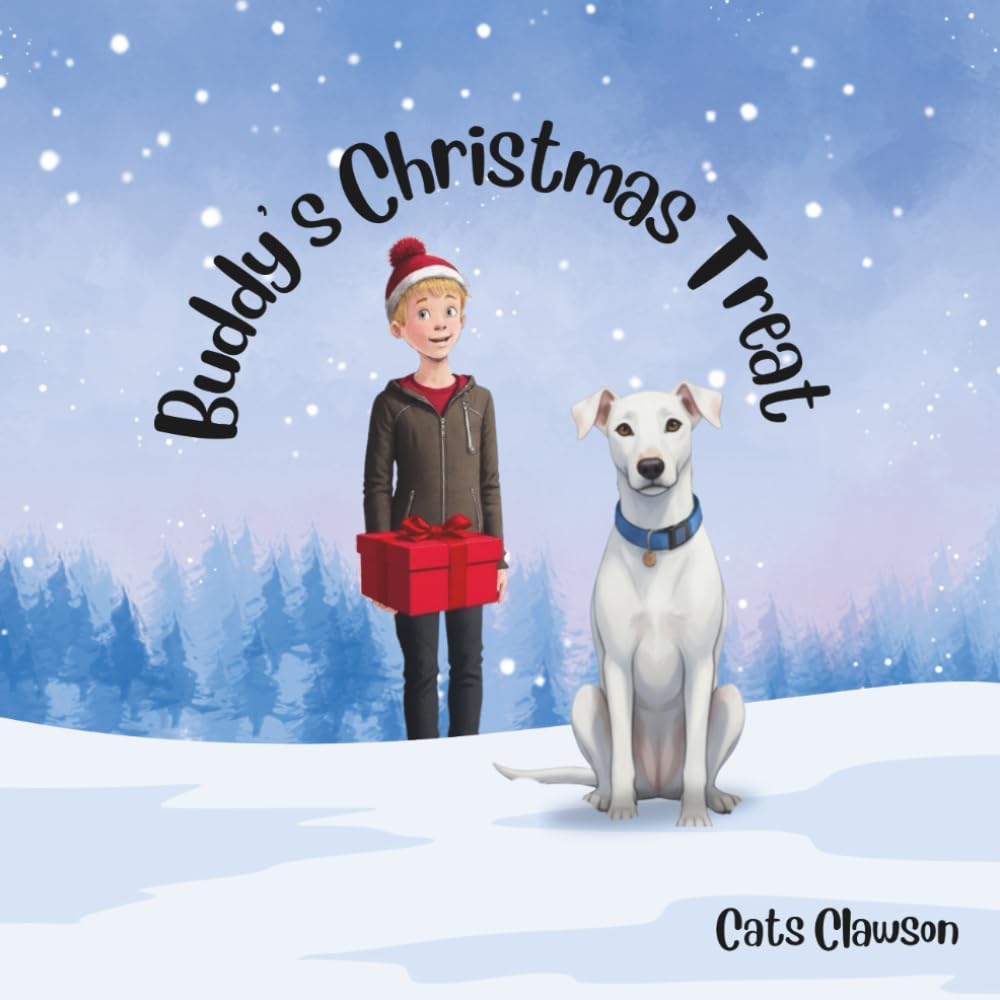 Buddy's Christmas Treat (Buddy & Friends - fun, engaging & educational children's stories)