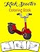 Kick Scooter Coloring Book: Gift For Toddlers Kids Preschooler Kindergarten Students