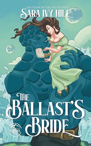 The Ballast's Bride (Salt Planet Giants Book 2)