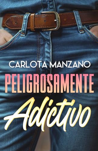 Peligrosamente adictivo