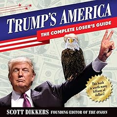 Trump's America Audiolibro Por Scott Dikkers arte de portada