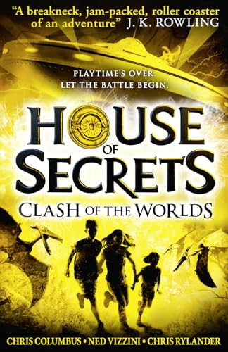 Clash of the Worlds: Book 3 (House of Secrets)