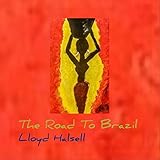  The Road to Brazil