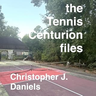 The Tennis Centurion Files cover art
