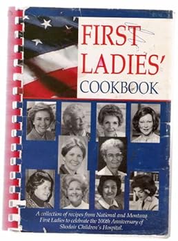 First Ladies Cookbook (Limited Third Edition)