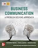 Business Communication: A Problem-Solving Approach, 1st Edition