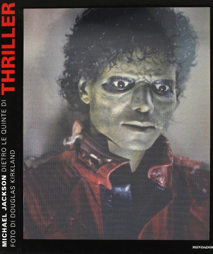 Michael Jackson, dietro le quinte di Thriller