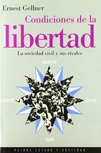 CONDICIONES DE LA LIBERTAD (Estado y Sociedad)