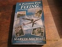 A Passion for Flying Exciting Stories of a Boeing Test Pilot B005IH7XHS Book Cover
