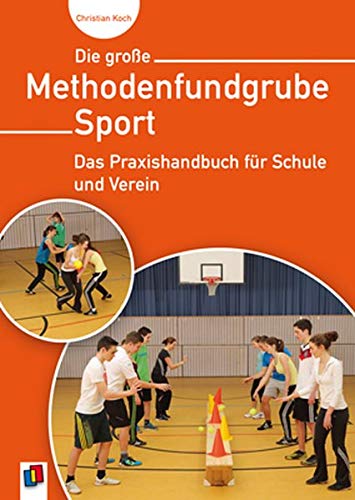 Free Download Pdf Die Grosse Methodenfundgrube Sport Das Praxishandbuch Fur Schule Und Verein This Book Is Recommended For You So That It Is Easy To Download Read Online For Free Or There
