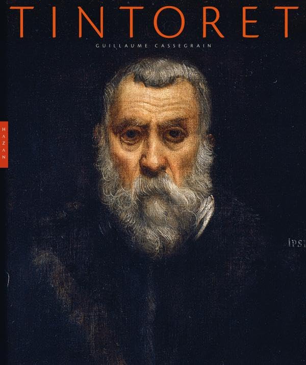 Tintoret, de Guillaume Cassegrain