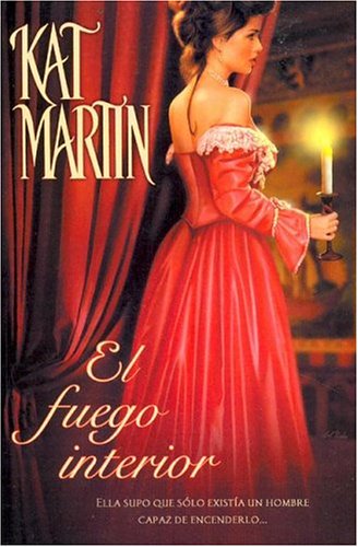 FUEGO INTERIOR, EL (Spanish Edition) [Spanish] 8466613781 Book Cover