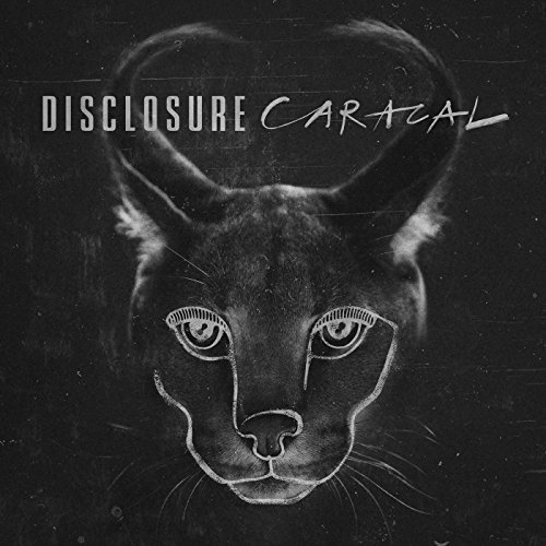 Caracal by Disclosure (2015-08-03)