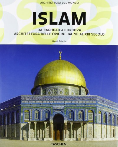 Islam. Ediz. illustrata Islam. Ediz. illustrata