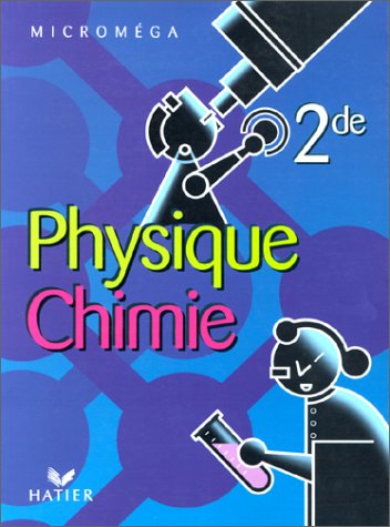 Physique chimie Seconde (CD-Rom inclus)