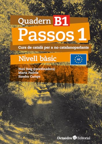 Passos 1. Quadern B 1: Curs de català per a no catalanoparlants