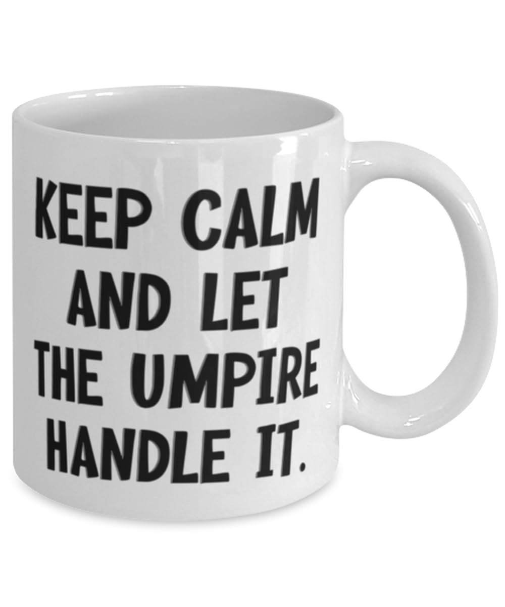 Inspirational Umpire Gifts, Keep Calm and Let the Umpire Handle, Birthday Unique Gifts, 11oz 15oz Mug For Umpire from Colleagues, Umpire gear, Umpire equipment, Umpiring