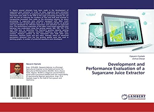 Development and Performance Evaluation of a Sugarcane Juice Extractor