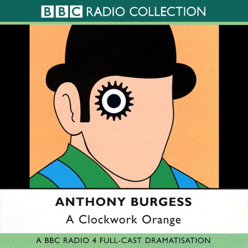 A Clockwork Orange NEON Edition (Audible Audio Edition