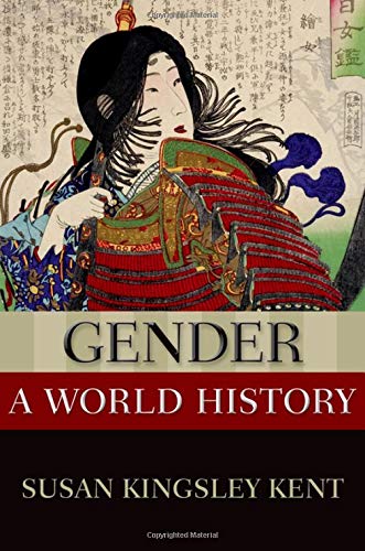 Gender: A World History (NEW OXFORD WORLD HISTORY SERIES)