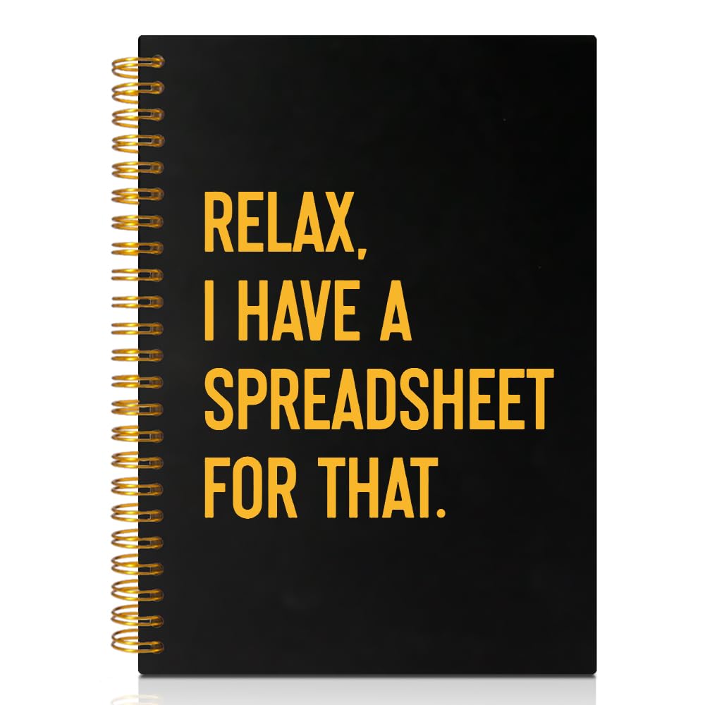 PUVOXHO Relax, I Have A Spreadsheet for that 160 Blank Pages Spiral Notebook, Coworker Gag Gifts, Accountant Finance Pranks Gifts, Funny Presents for