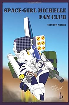 Paperback Space-Girl Michelle Fan Club Book