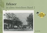 kino erkner gutscheine  Erkner in alten Ansichten Band 2