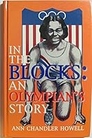 In the Blocks: An Olympian's Story 1877804134 Book Cover