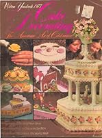Wilton Yearbook 1977 Cake Decorating (The American Art of Celebration) B000BVB5XO Book Cover