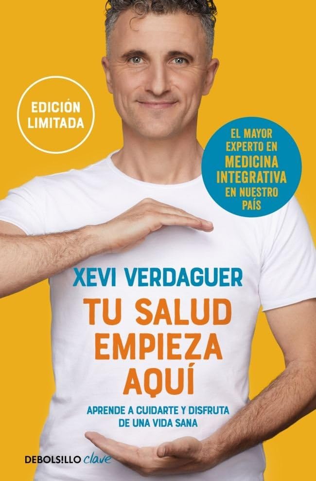 Tu salud empieza aquí (edición limitada): Aprende a cuidarte y disfruta de una vida sana (Clave)