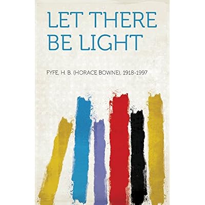 Let There Be Light