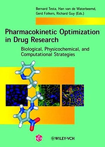 Pharmacokinetic Optimization in Drug Research: Biological, Physicochemical and Computational Strategies (Chemistry)