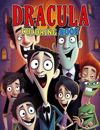 Dracula Coloring Book: Crazy Hotel with Unique Characters in Coloring Pages to Drawing | Birthday Gifts for Kids and Childs to Relaxation with Stress Relief