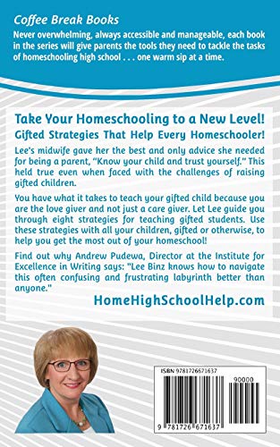 Gifted Education Strategies for Every Child: Homeschool Secrets for Success (The HomeScholar's Coffee Break Book series) image 4
