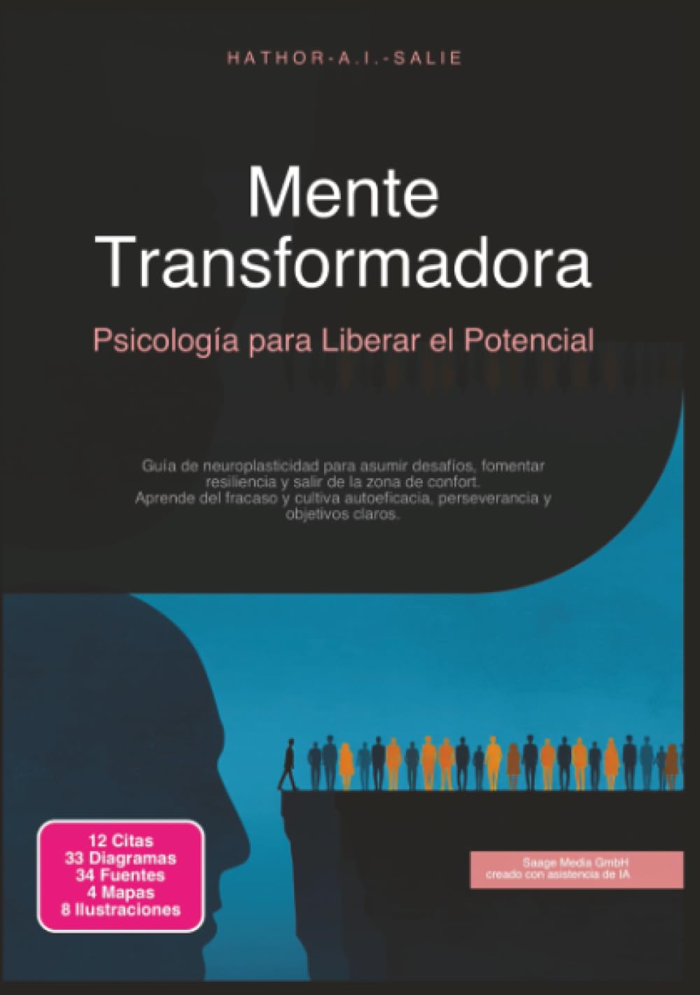 Mente Transformadora: Psicología para Liberar el Potencial
