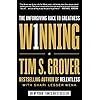 Winning: The Unforgiving Race to Greatness (Tim Grover Winning Series)