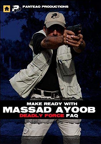 Panteao Productions: Make Ready with Massad Ayoob Lethal Force FAQ - PMR045 - Self Defense - Concealed Carry - CCW - Firearms Training - Training Drills - DVD